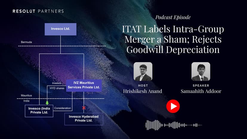 ITAT Labels Intra-Group Merger a Sham; Rejects Goodwill Depreciation