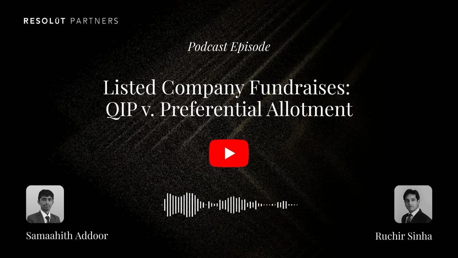 Listed Company Fundraises: QIP v. Preferential Allotment thumbnail