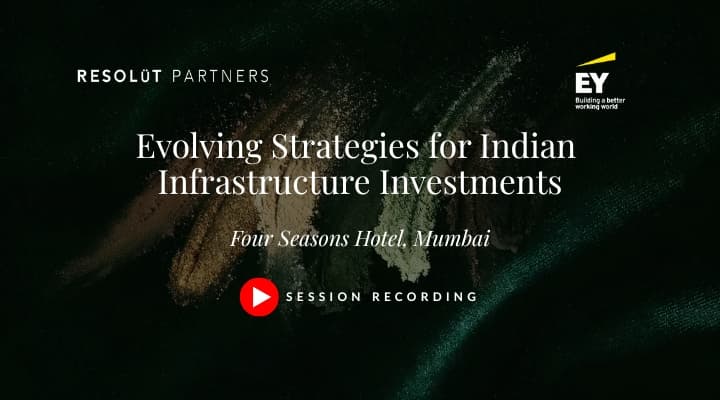 Evolving Strategies for Indian Infrastructure Investments