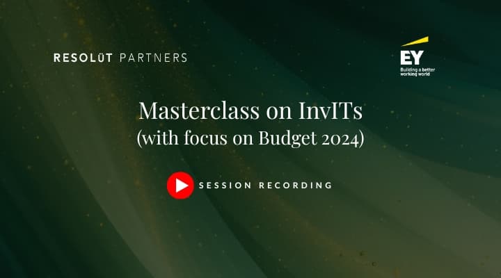 Masterclass on InvITs (with focus on Budget 2024)